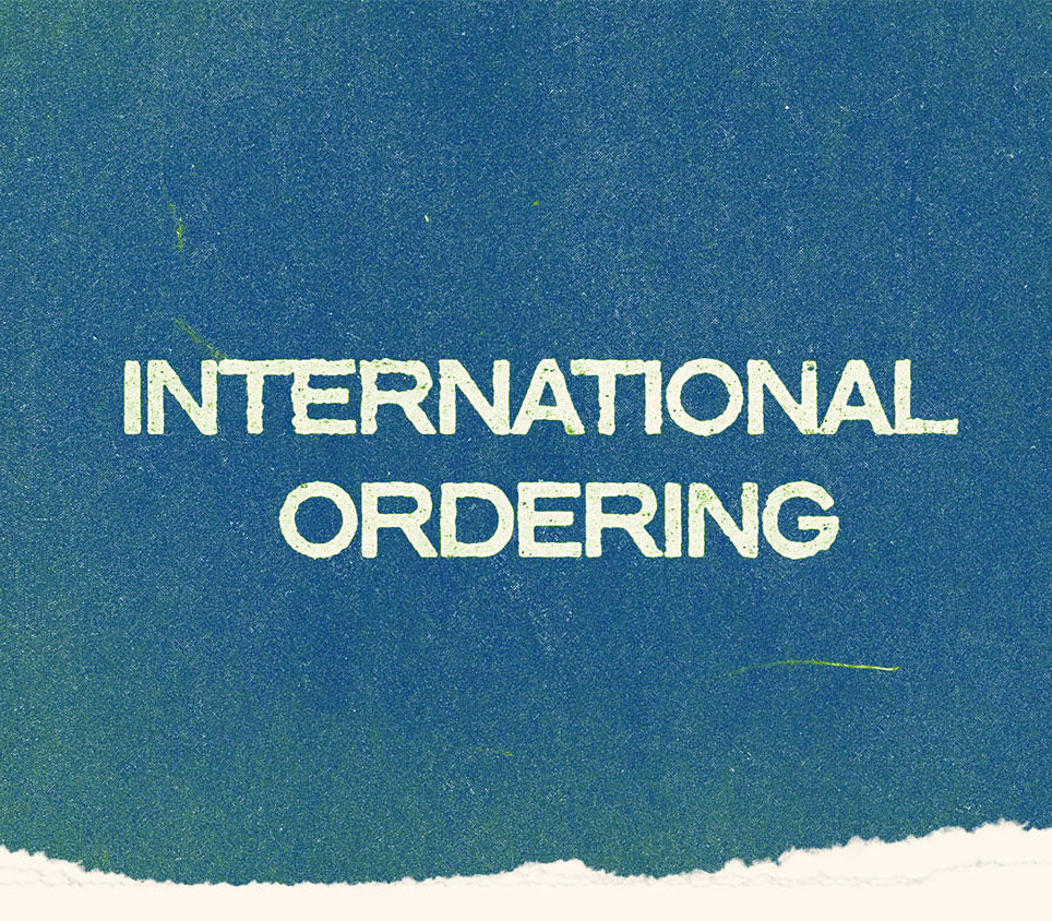 Textured color gradient with white text on top that reads “International Ordering”